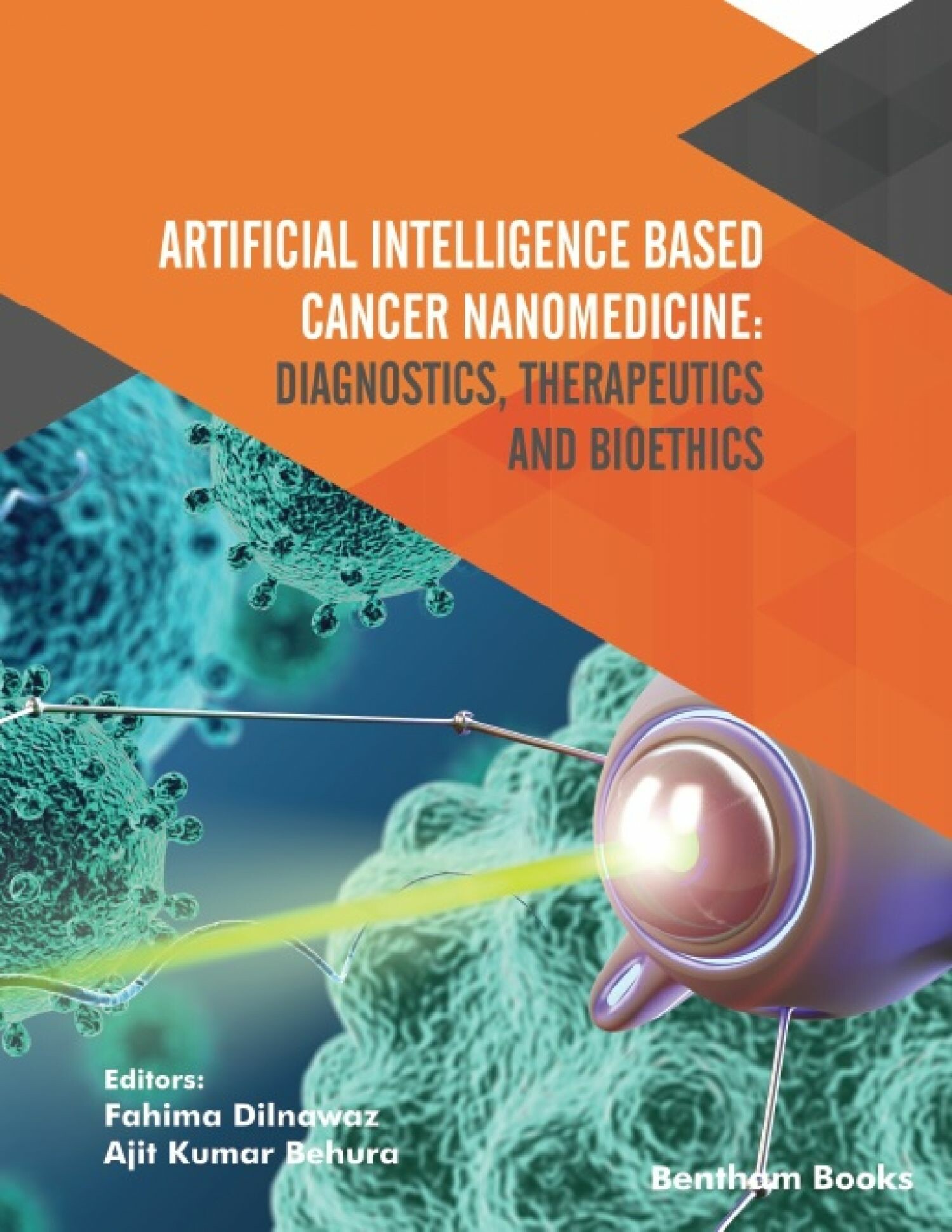 Cover Artificial Intelligence Based Cancer Nanomedicine: Diagnostics, Therapeutics and Bioethics