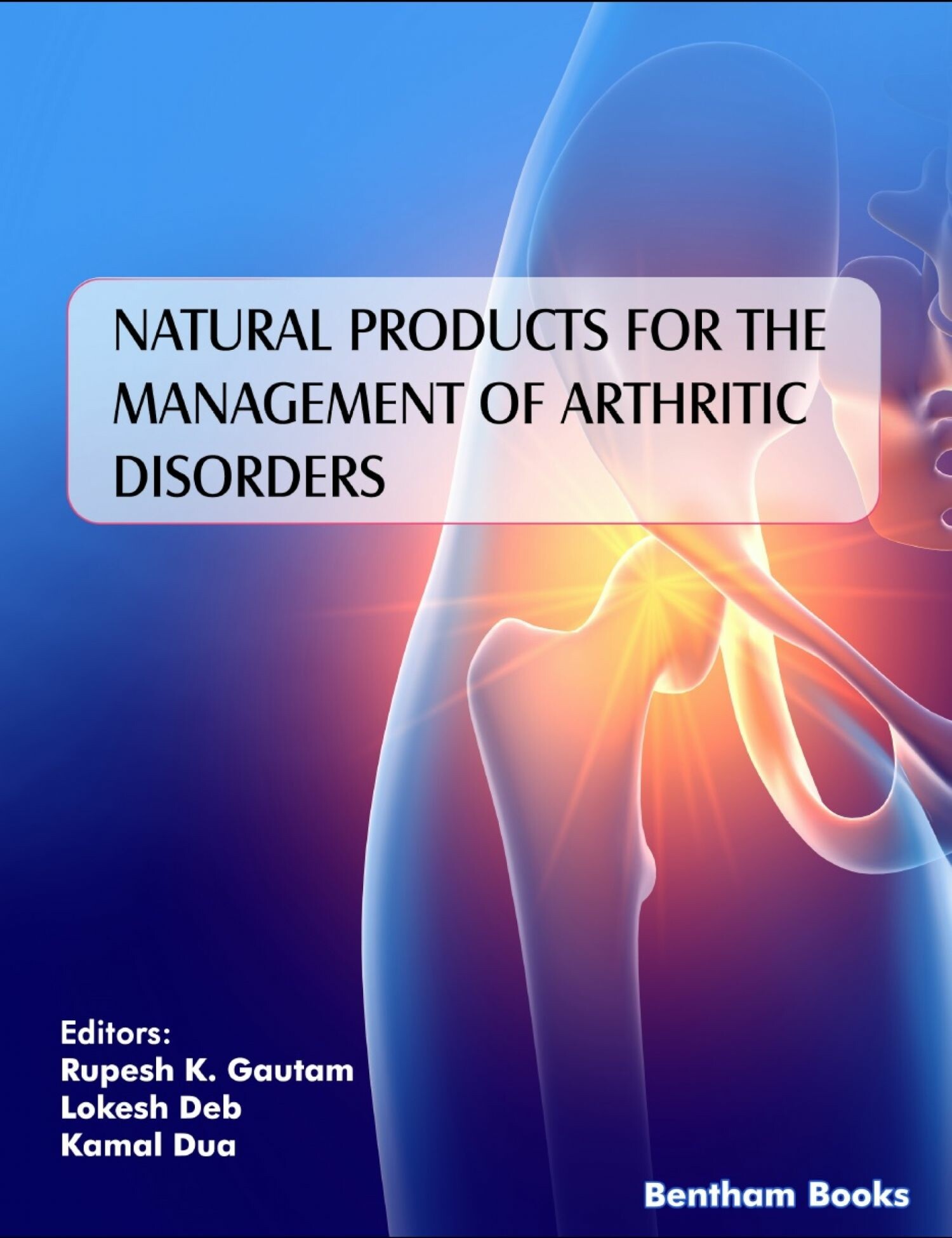 Cover Natural Products for the Management of Arthritic Disorders