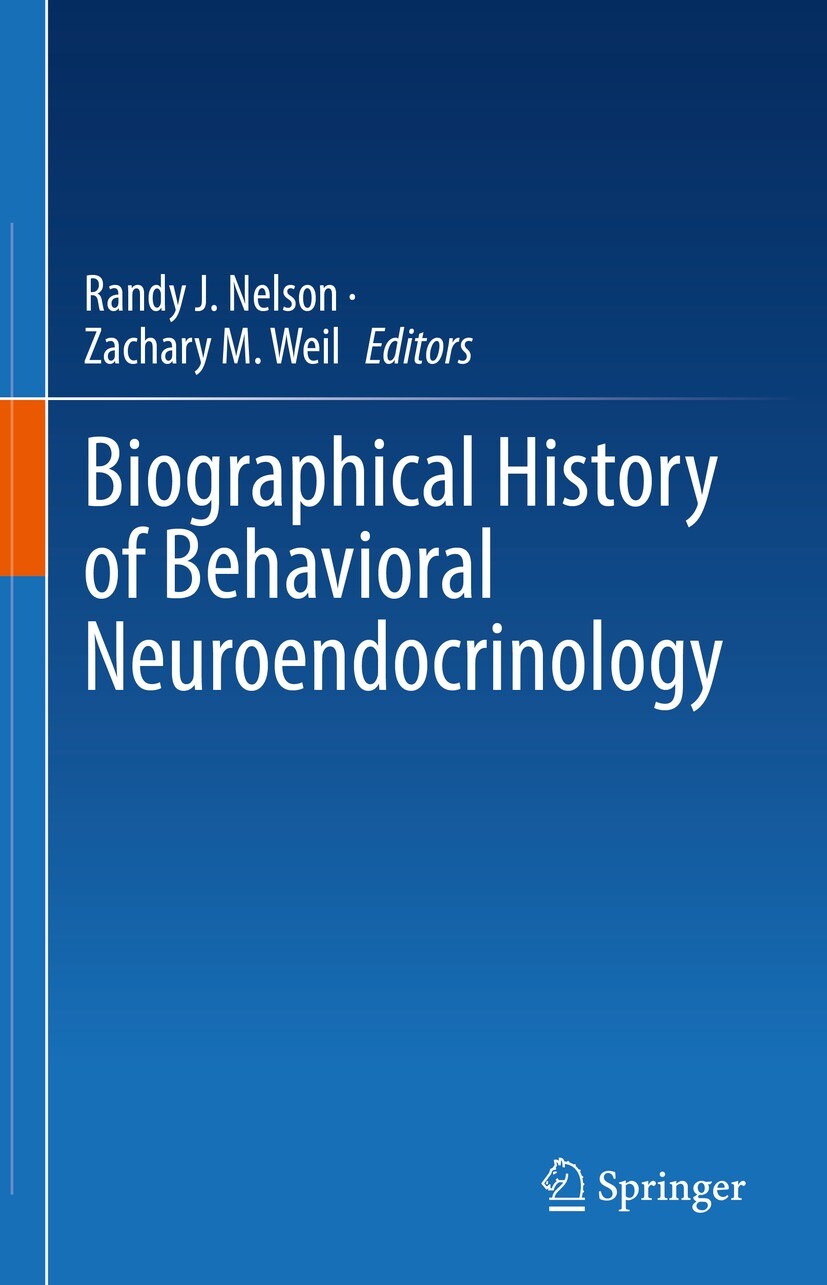 Cover Biographical History of Behavioral Neuroendocrinology