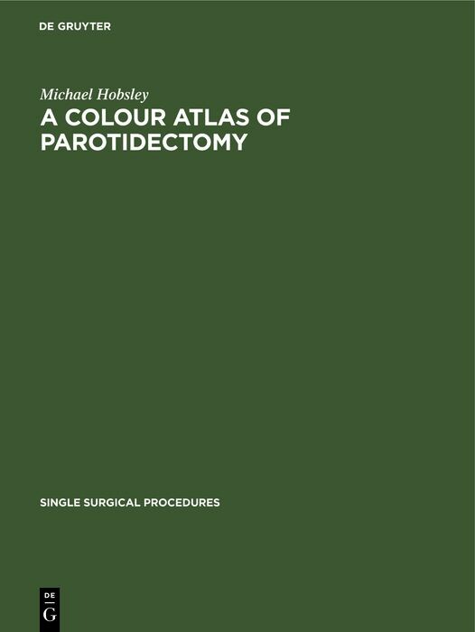 Cover A Colour Atlas of Parotidectomy