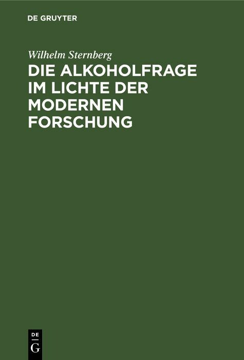 Cover Die Alkoholfrage im Lichte der modernen Forschung