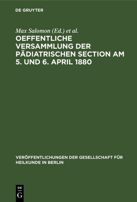 Cover Oeffentliche Versammlung der pädiatrischen Section am 5. und 6. April 1880