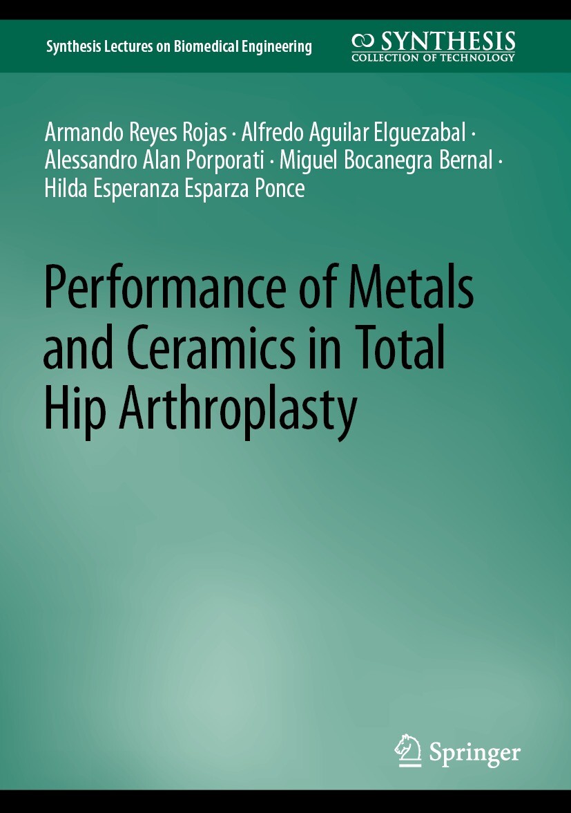 Cover Performance of Metals and Ceramics in Total Hip Arthroplasty