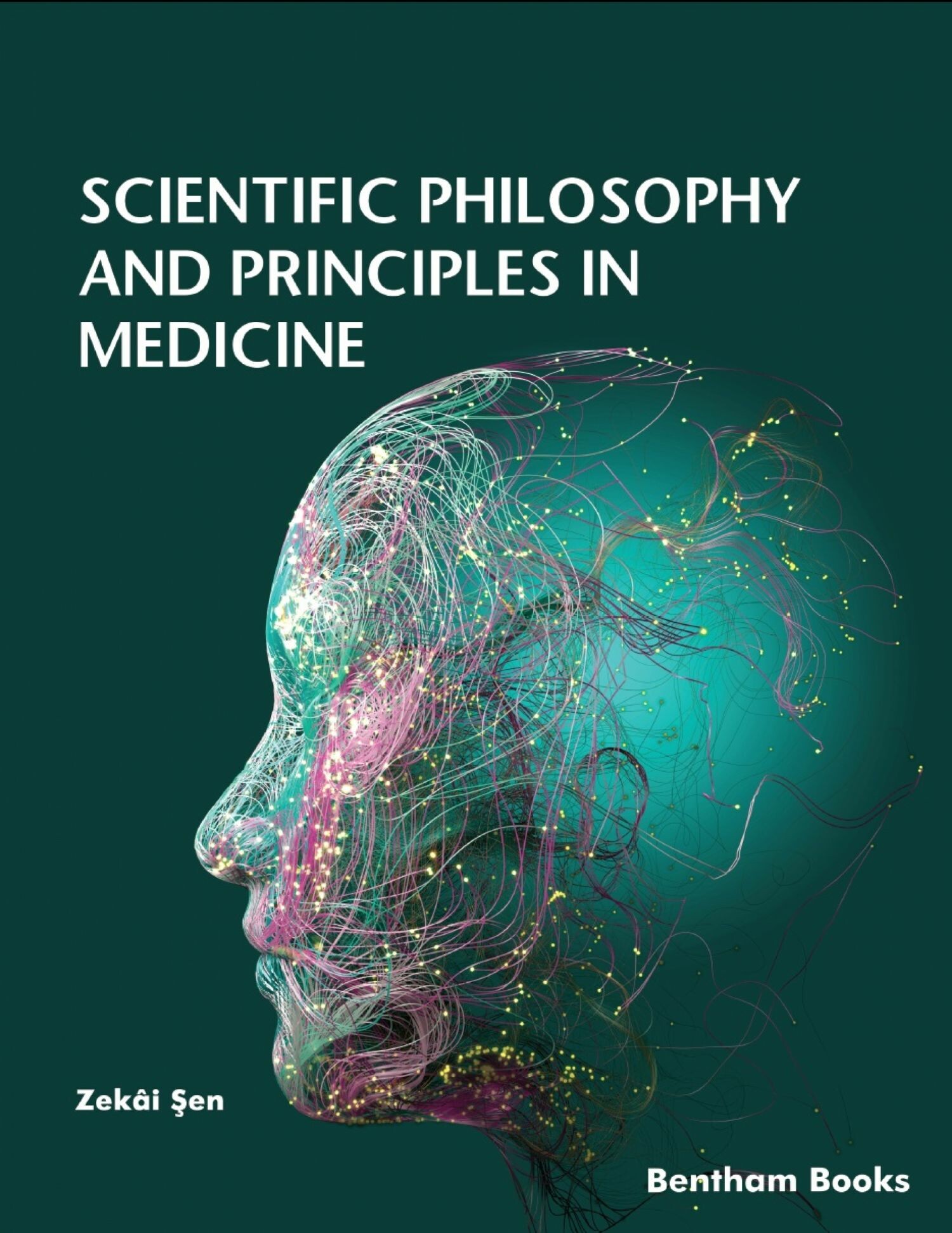 Scientific Philosophy and Principles in Medicine