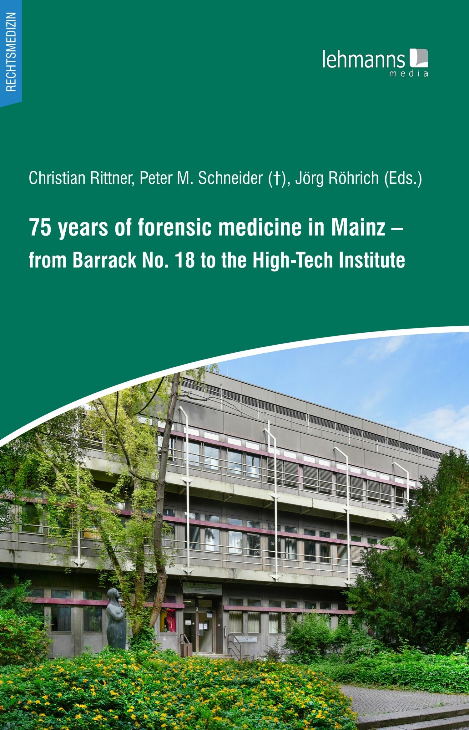 Cover 75 years of forensic medicine in Mainz