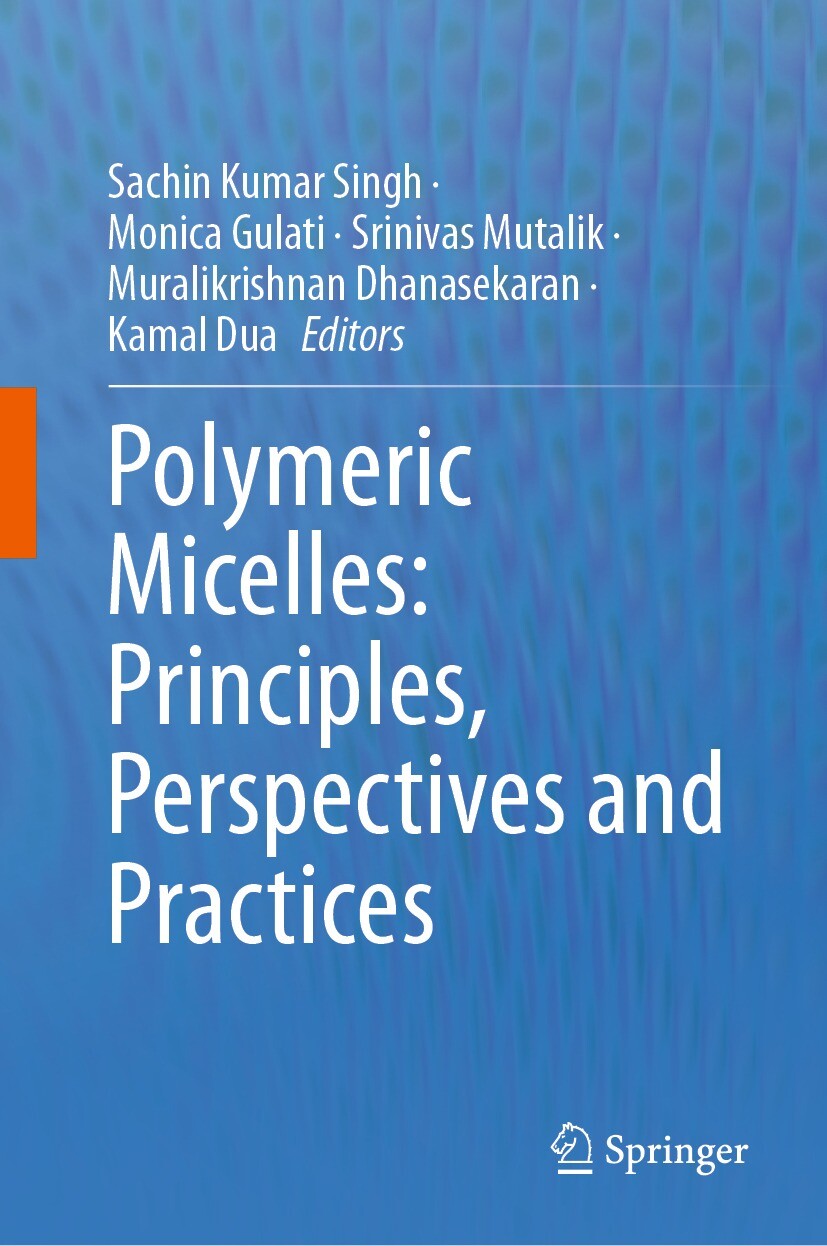 Cover Polymeric Micelles: Principles, Perspectives and Practices