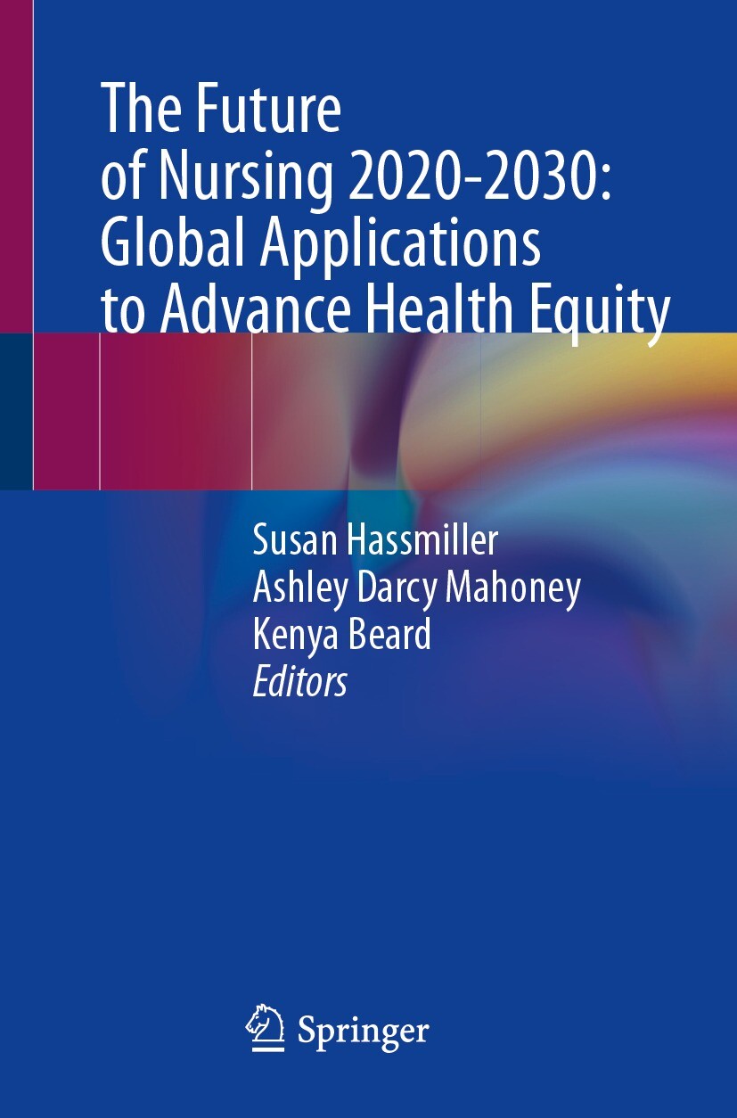 Cover The Future of Nursing 2020-2030: Global Applications to Advance Health Equity