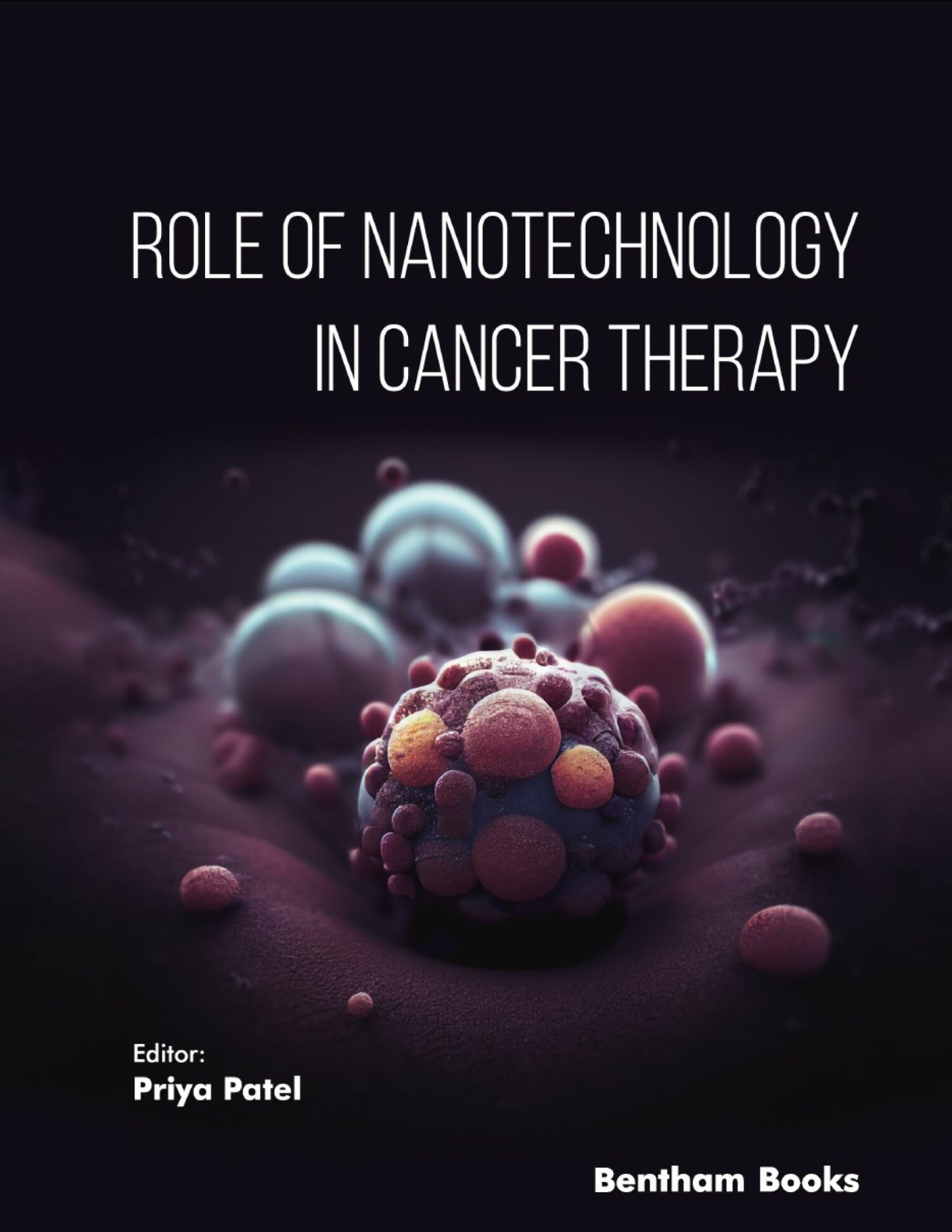 Cover Role of Nanotechnology in Cancer Therapy
