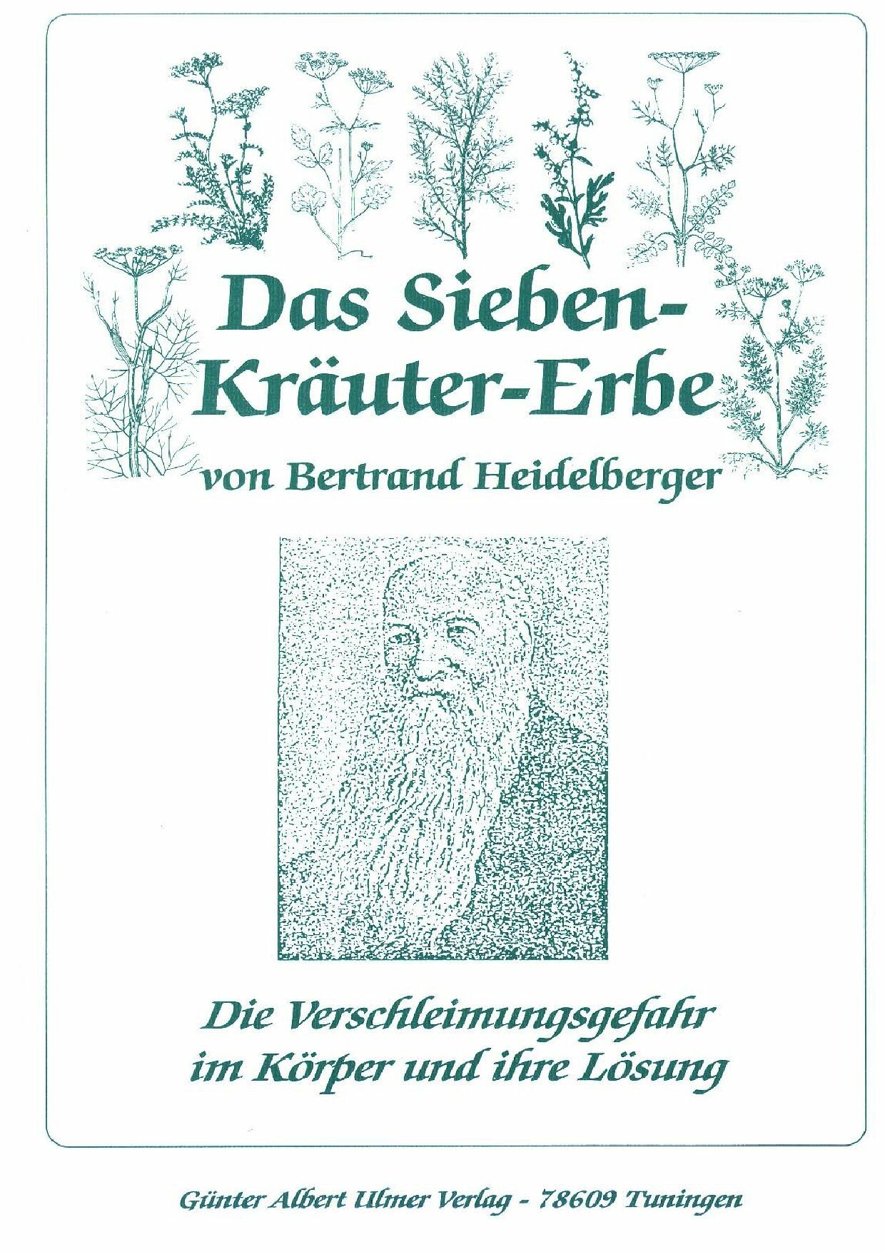 Cover Das Sieben-Kräuter-Erbe von Bertrand Heidelberger