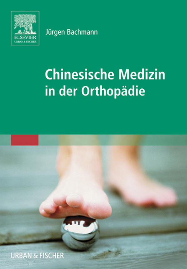 Cover Chinesische Medizin in der Orthopädie