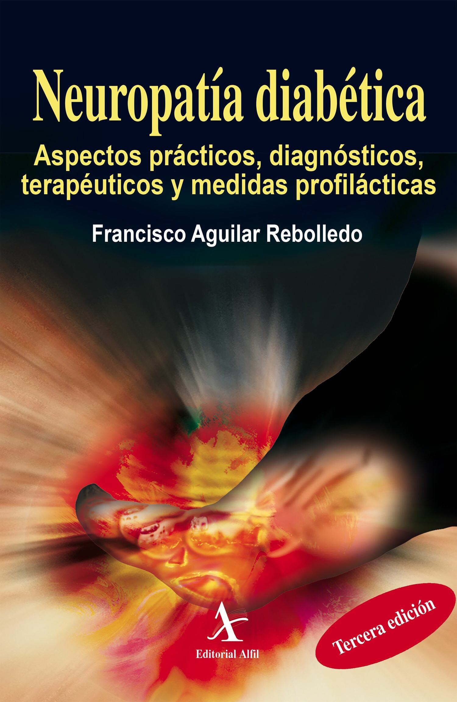 Cover Neuropatía diabética. Aspectos prácticos, diagnósticos, terapéuticos y medidas profilácticas