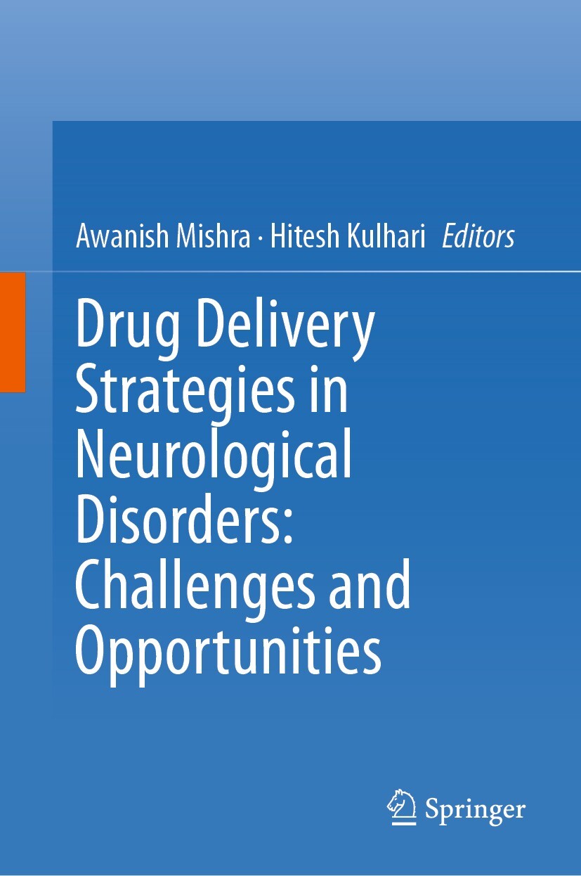 Cover Drug Delivery Strategies in Neurological Disorders: Challenges and Opportunities