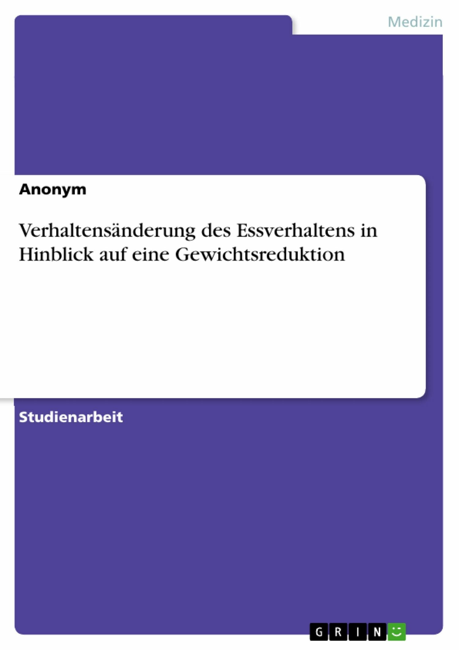 Cover Verhaltensänderung des Essverhaltens in Hinblick auf eine Gewichtsreduktion