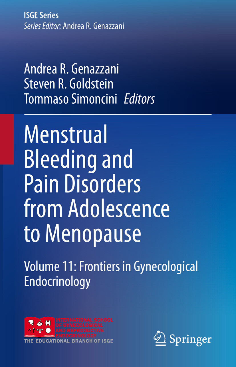 Menstrual Bleeding and Pain Disorders from Adolescence to Menopause