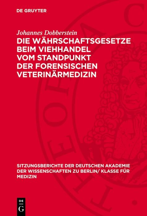 Cover Die Währschaftsgesetze beim Viehhandel vom Standpunkt der forensischen Veterinärmedizin