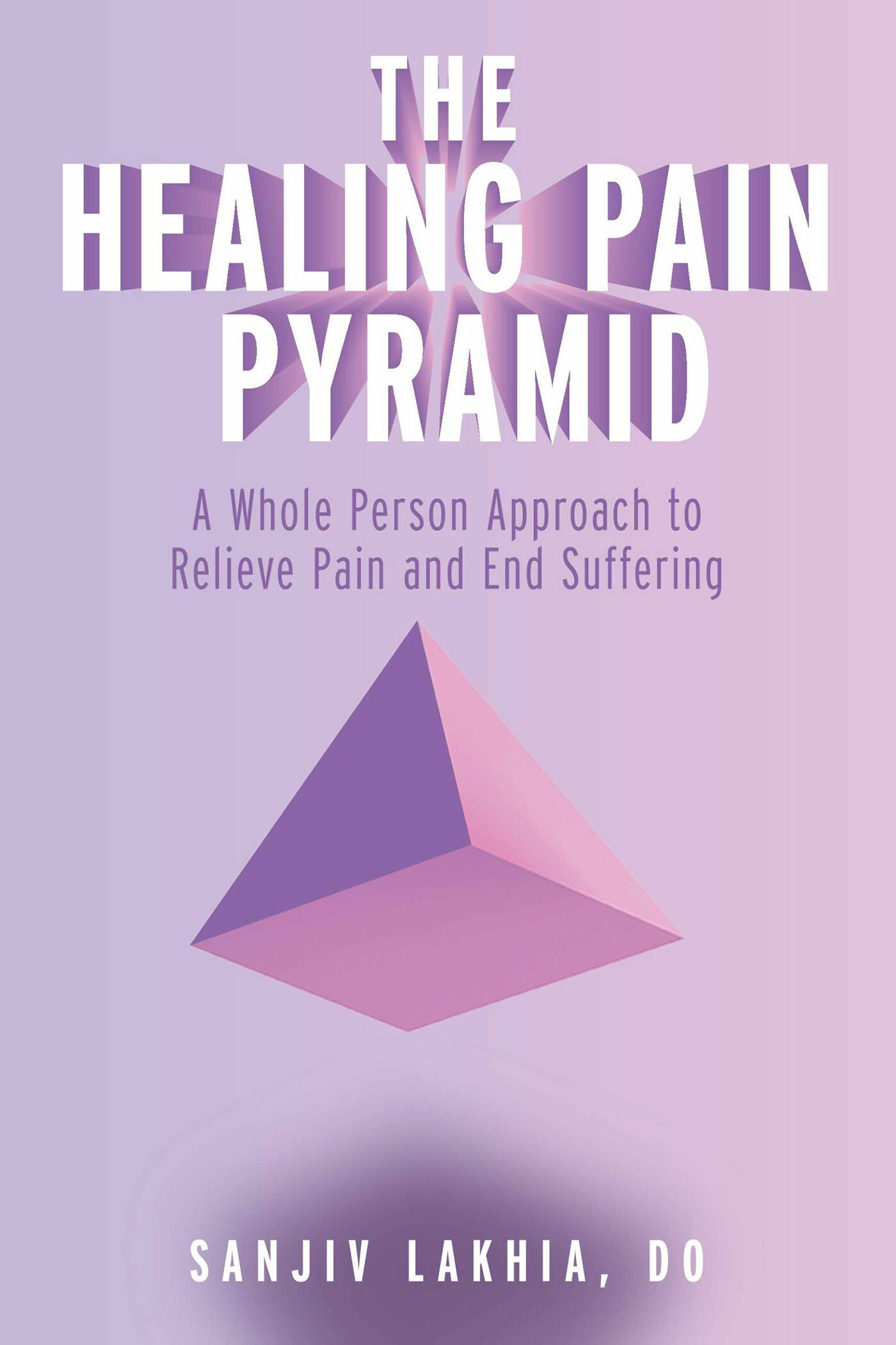 Cover The Healing Pain Pyramid