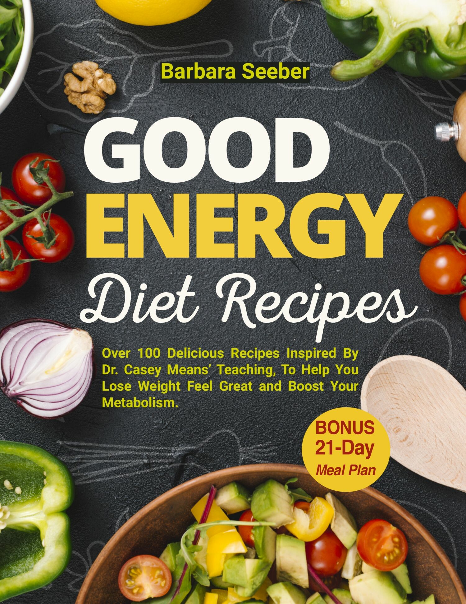 Good Energy Diet Recipes