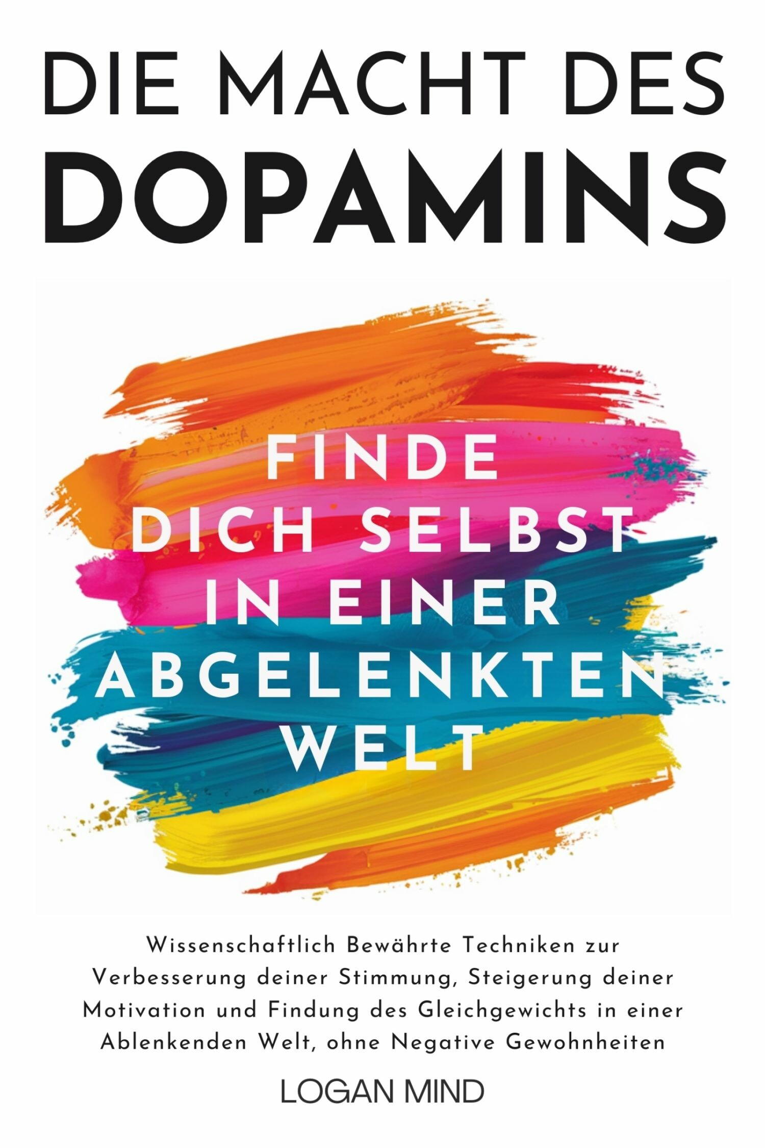 Cover Die Macht des Dopamins