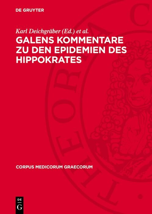 Cover Galens Kommentare zu den Epidemien des Hippokrates