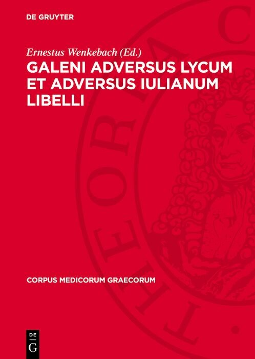 Cover Galeni adversus Lycum et adversus Iulianum libelli
