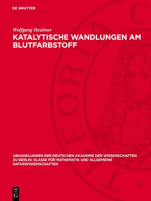 Cover Katalytische Wandlungen am Blutfarbstoff