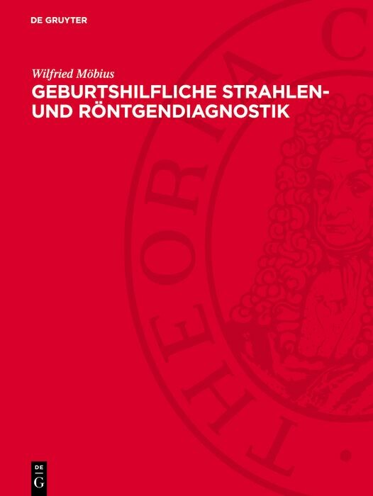 Cover Geburtshilfliche Strahlen- und Röntgendiagnostik