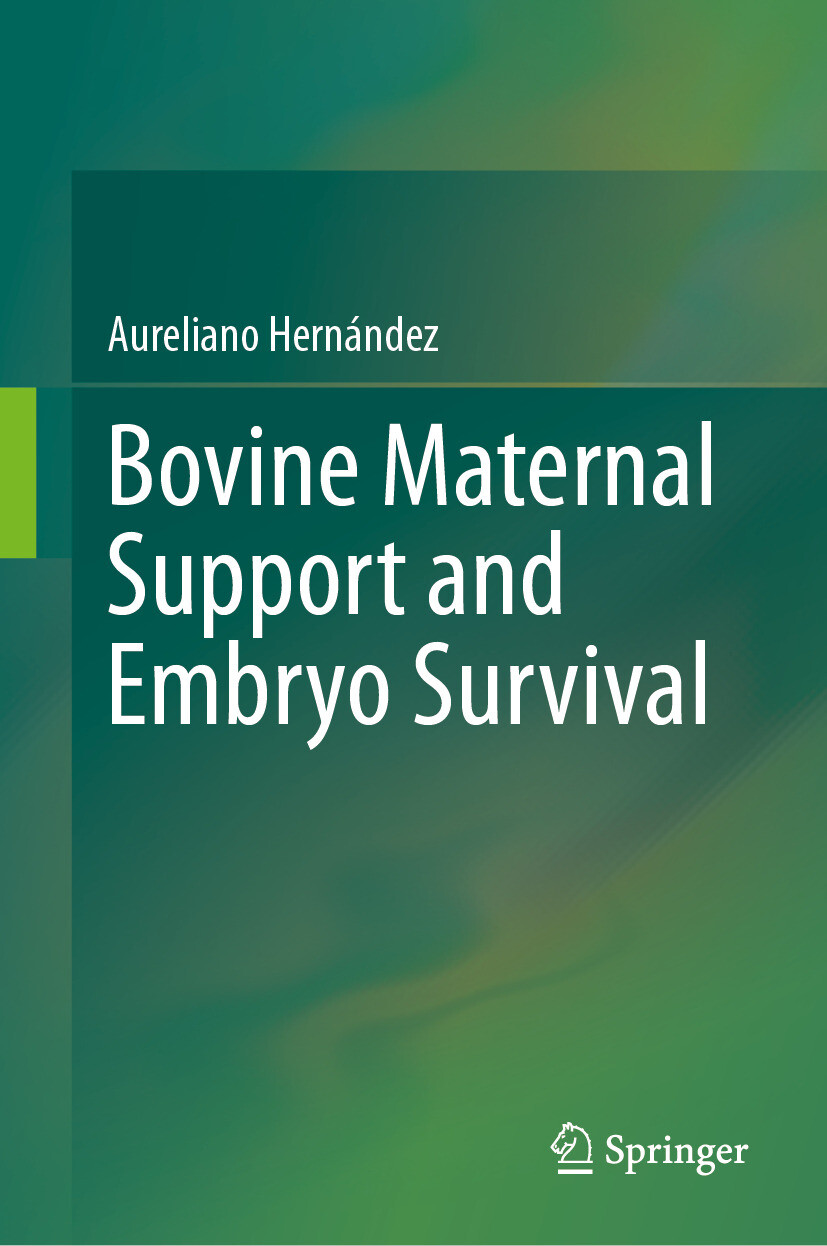 Cover Bovine Maternal Support and Embryo Survival