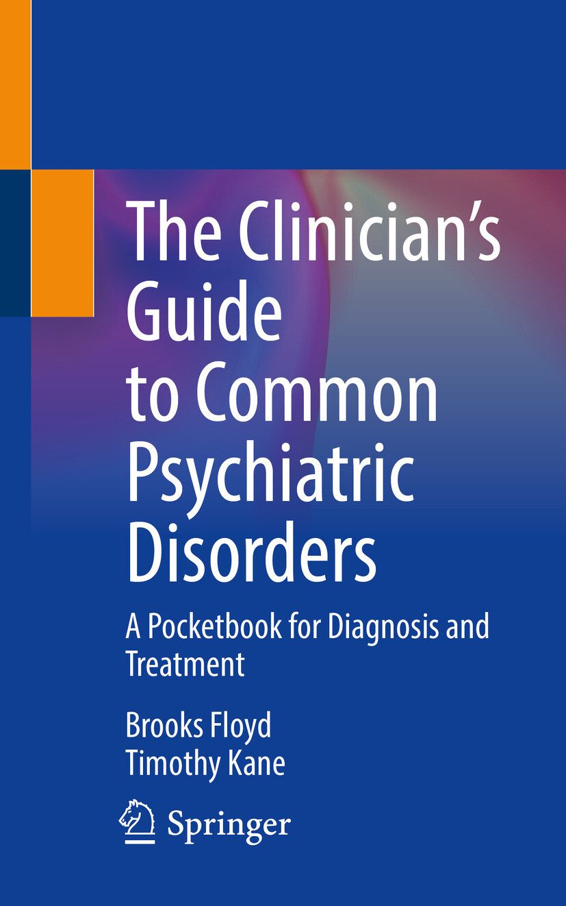 Cover The Clinician’s Guide to Common Psychiatric Disorders