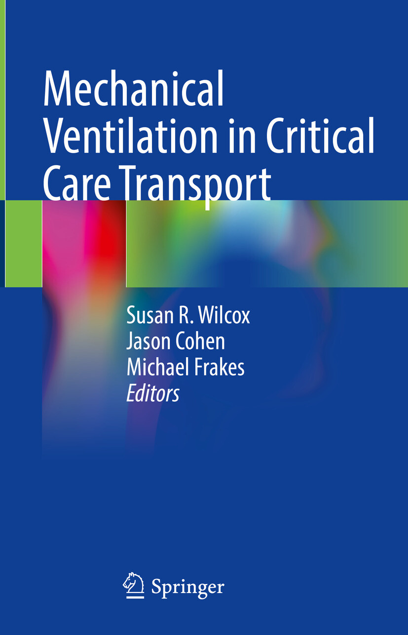 Cover Mechanical Ventilation in Critical Care Transport
