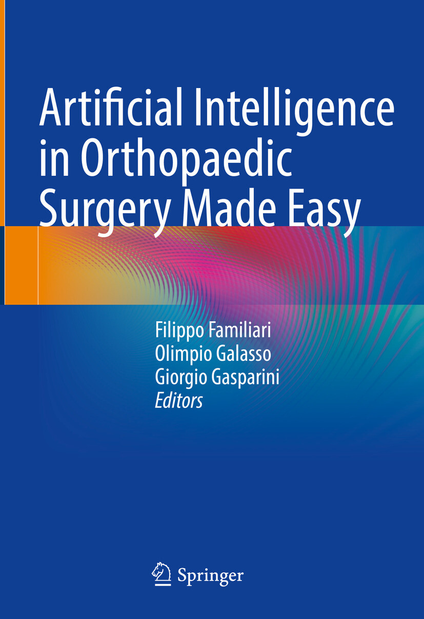 Cover Artificial Intelligence in Orthopaedic Surgery Made Easy