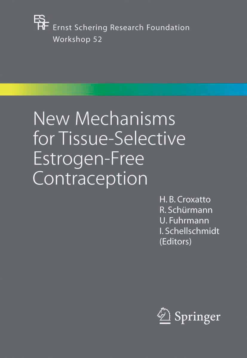 Cover New Mechanisms for Tissue-Selective Estrogen-Free Contraception