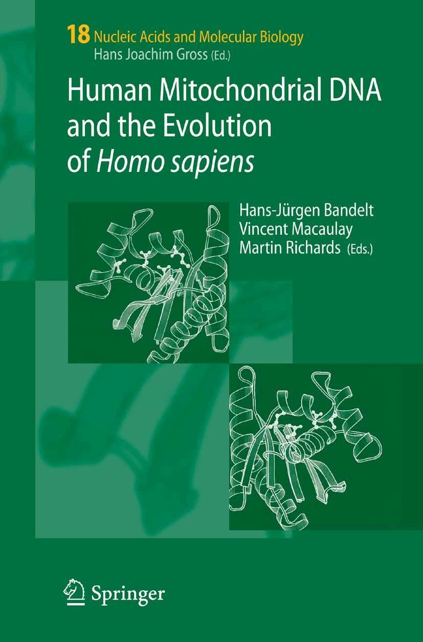Cover Human Mitochondrial DNA and the Evolution of Homo sapiens
