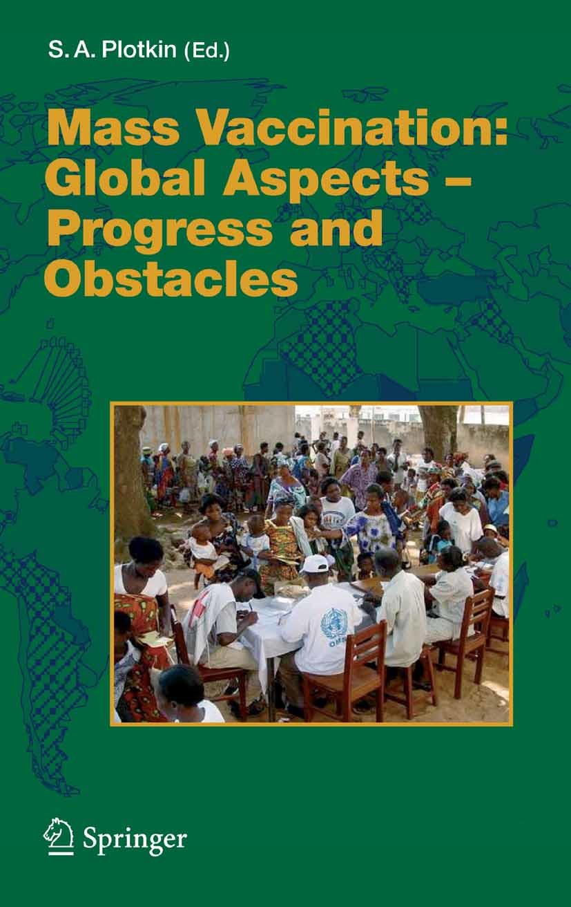 Cover Mass Vaccination: Global Aspects - Progress and Obstacles
