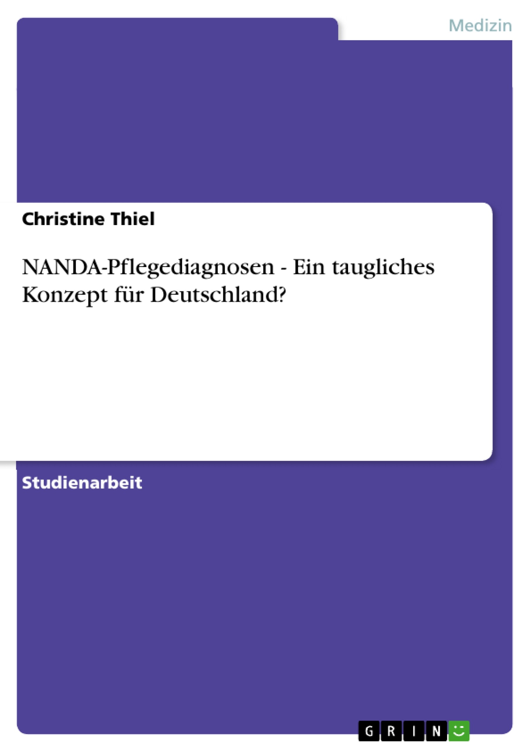 Cover NANDA-Pflegediagnosen - Ein taugliches Konzept für Deutschland?