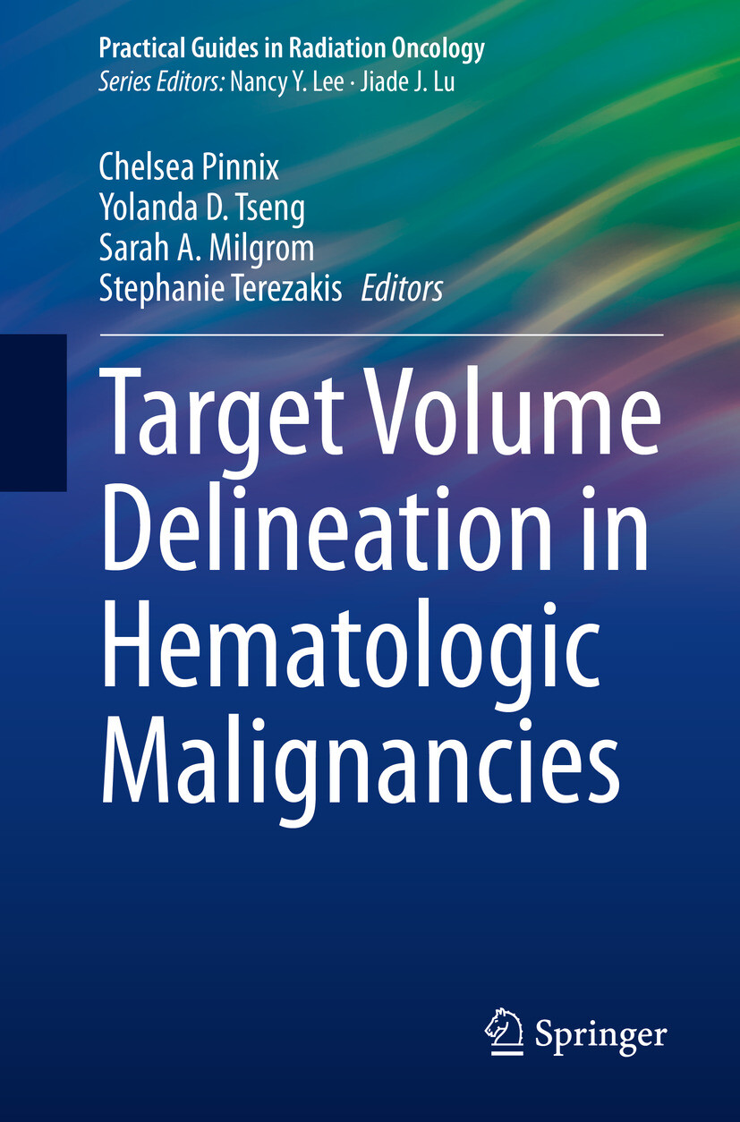 Target Volume Delineation in Hematologic Malignancies
