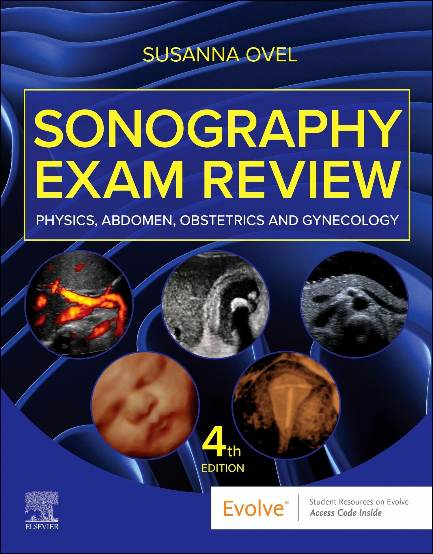 Cover Sonography Exam Review: Physics, Abdomen, Obstetrics and Gynecology - E-Book