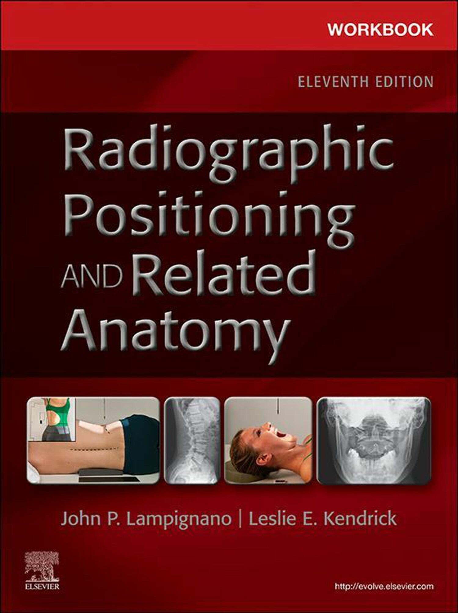 Workbook for Radiographic Positioning and Related Anatomy - E-Book