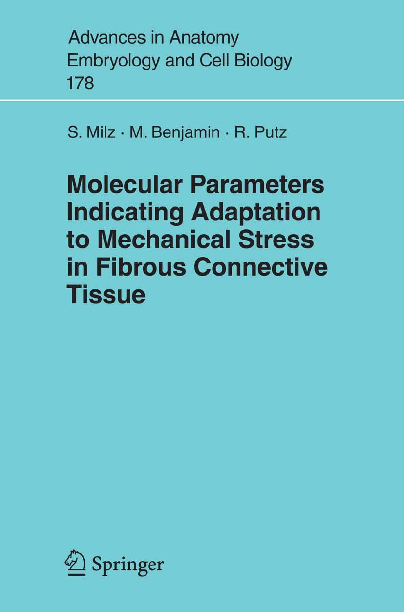 Cover Molecular Parameters Indicating Adaptation to Mechanical Stress in Fibrous Connective Tissue