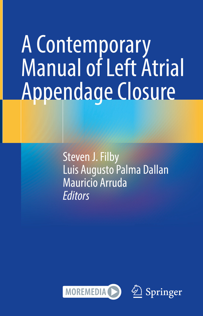 Cover A Contemporary Manual of Left Atrial Appendage Closure