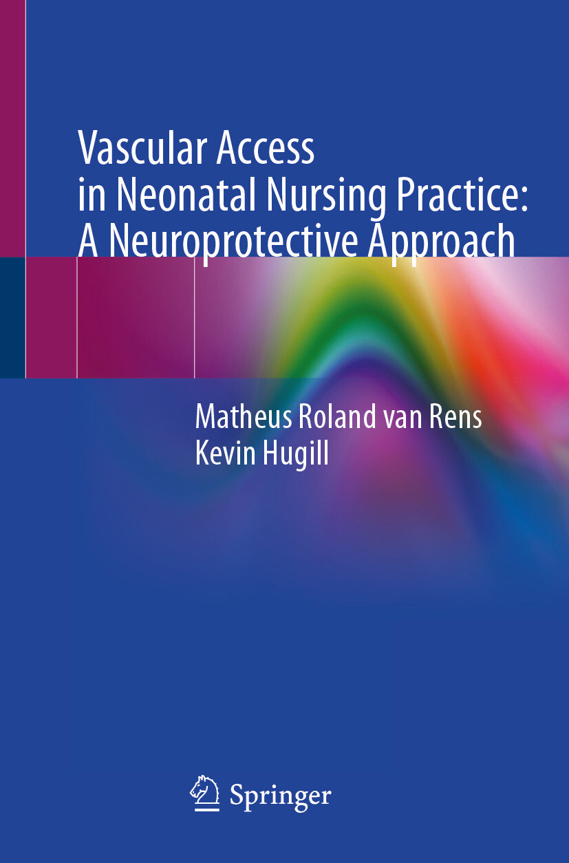 Cover Vascular Access in Neonatal Nursing Practice: A Neuroprotective Approach