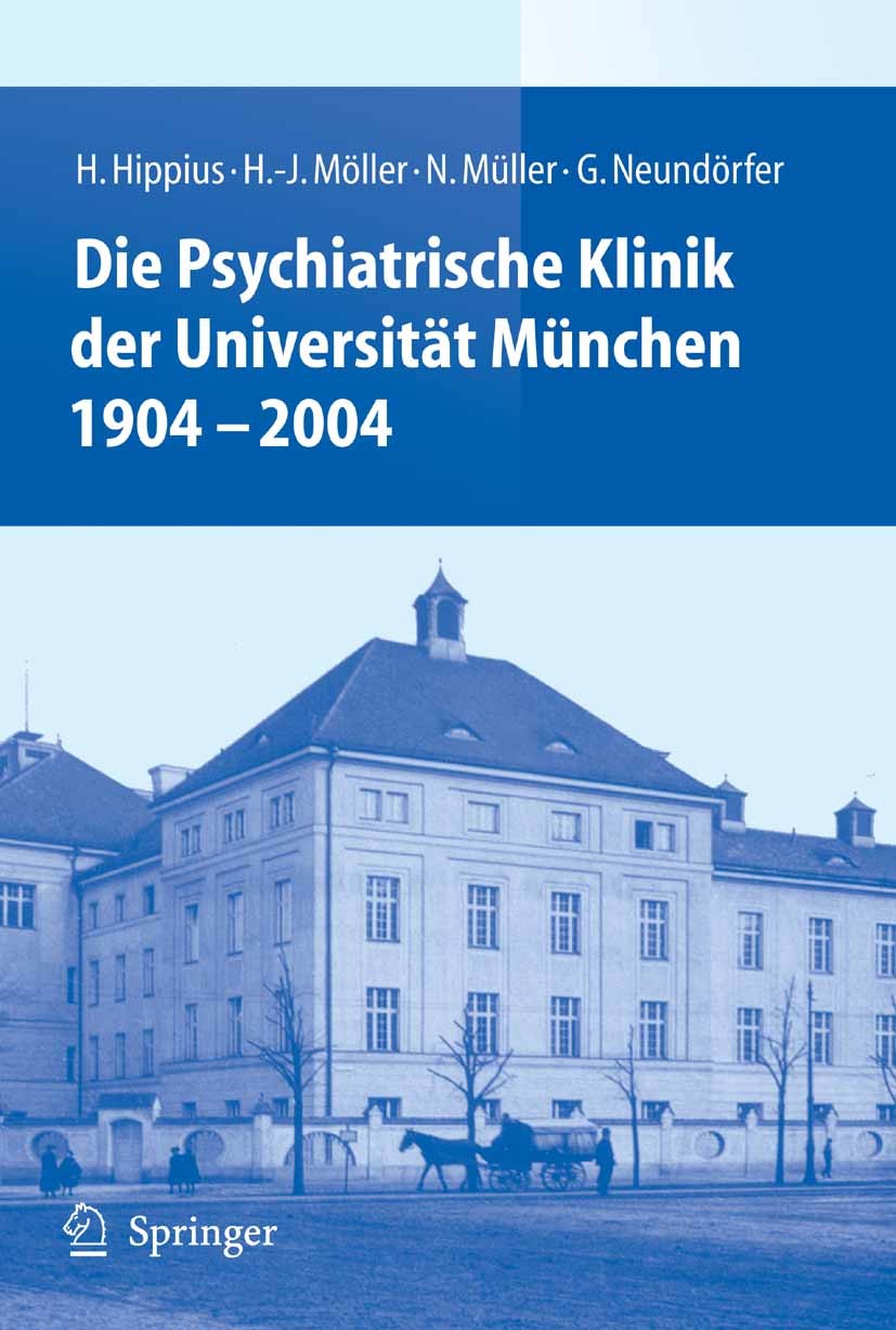 Cover Die Psychiatrische Klinik der Universität München 1904 - 2004