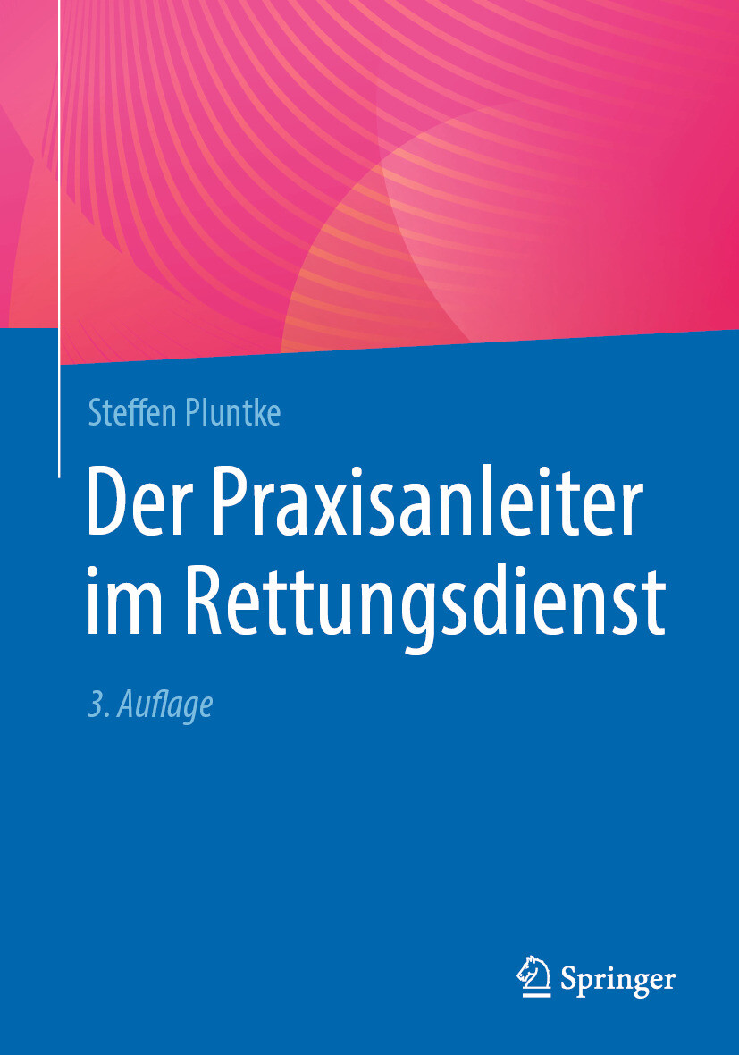 Der Praxisanleiter im Rettungsdienst