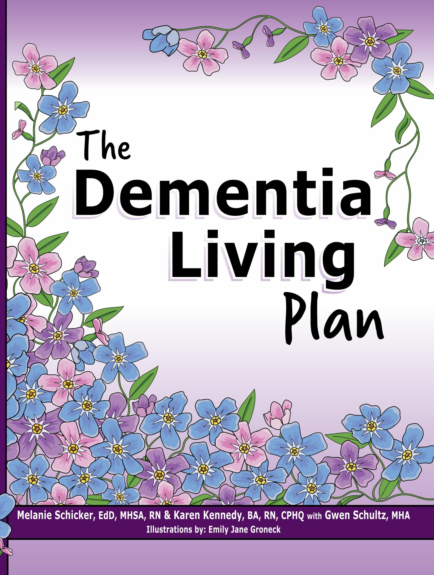 The Dementia Living Plan