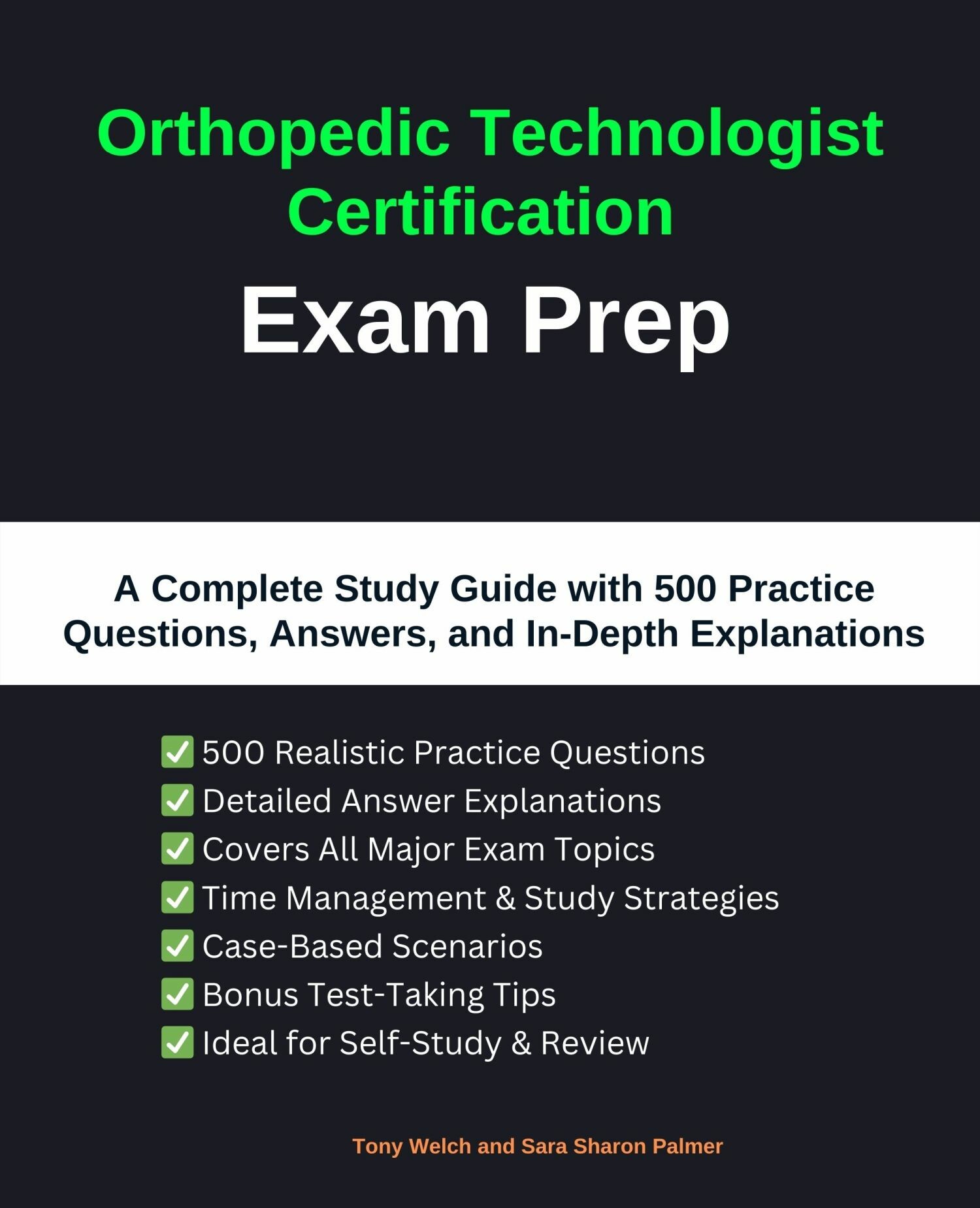 Orthopedic Technologist Certification Exam Prep