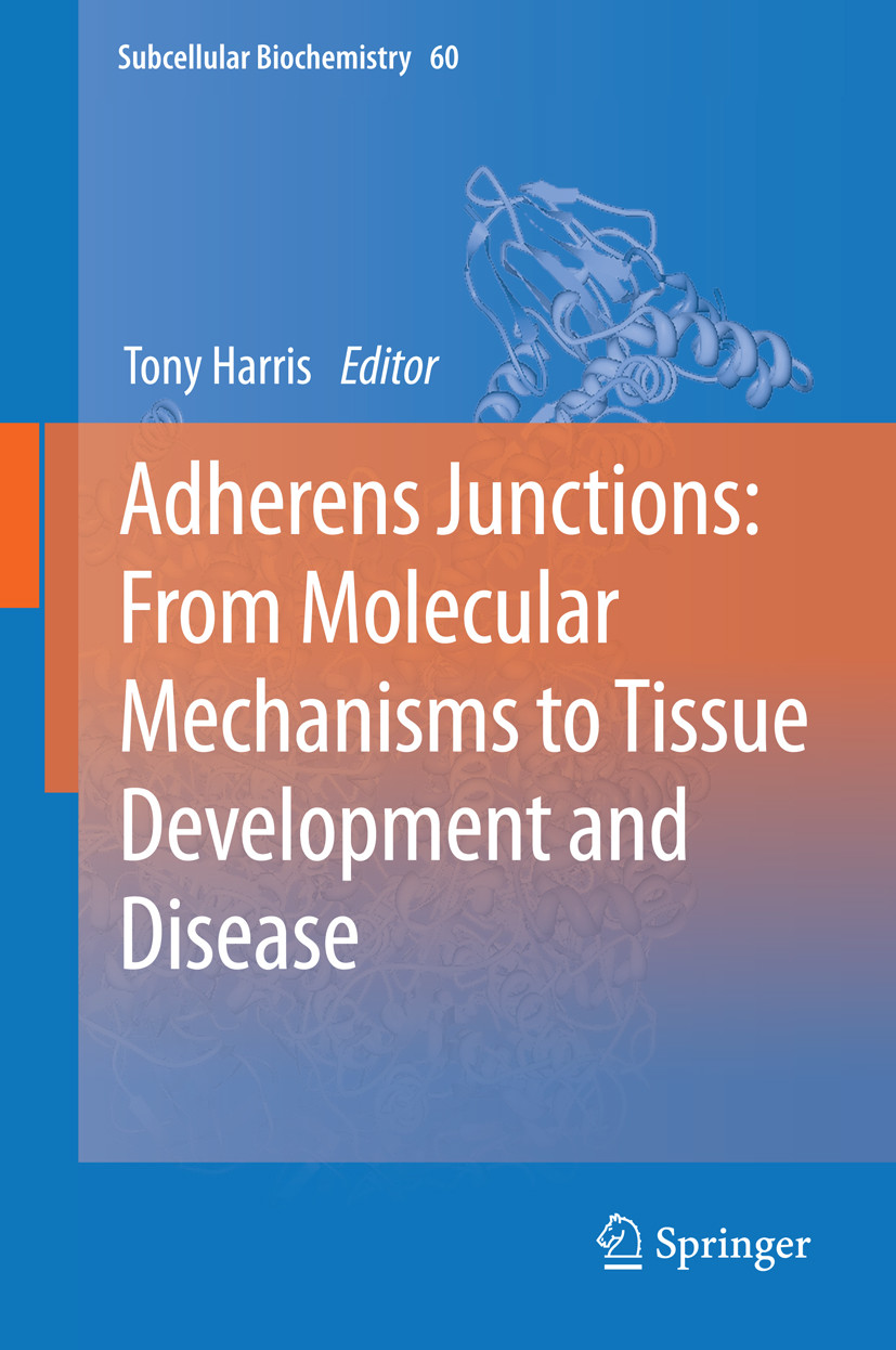 Cover Adherens Junctions: from Molecular Mechanisms to Tissue Development and Disease