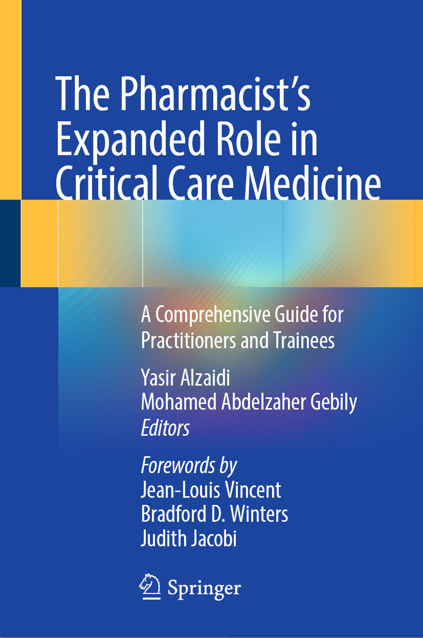 Cover The Pharmacist's Expanded Role in Critical Care Medicine