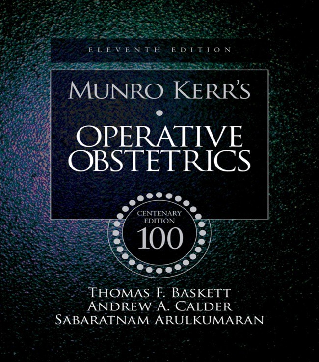Munro Kerr's Operative Obstetrics