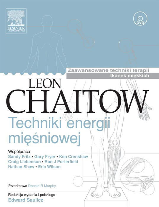 Cover Techniki energii miesniowej. Zaawansowane techniki terapii tkanek miekkich
