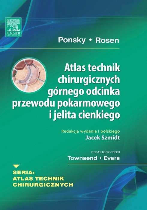 Cover Atlas technik chirurgicznych górnego odcinka przewodu pokarmowego i jelita cienkiego