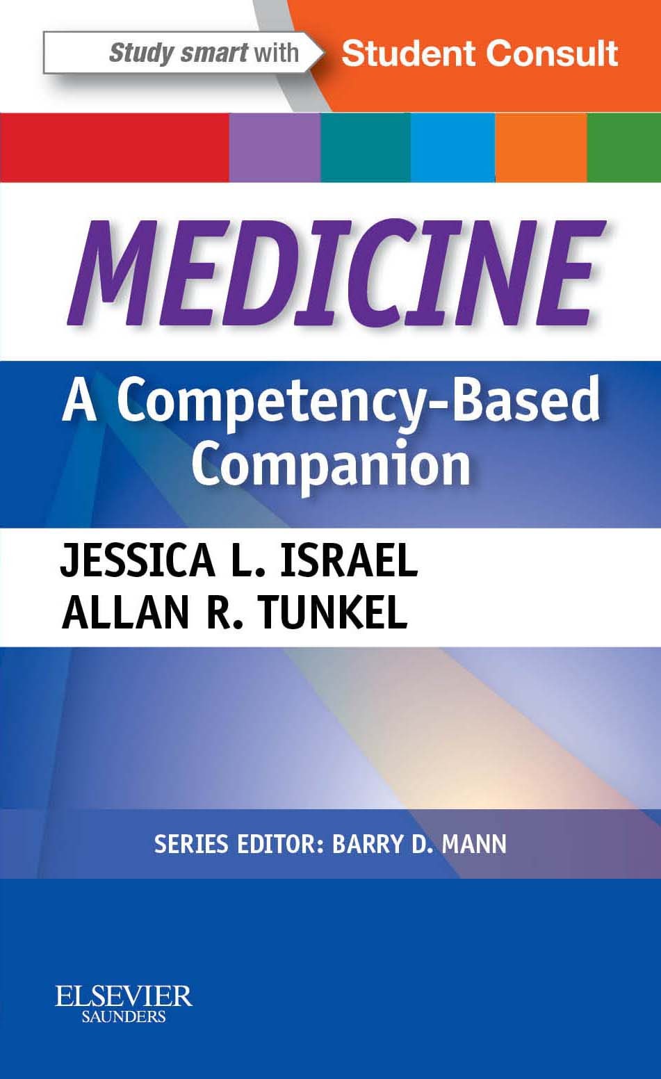 Medicine: A Competency-Based Companion